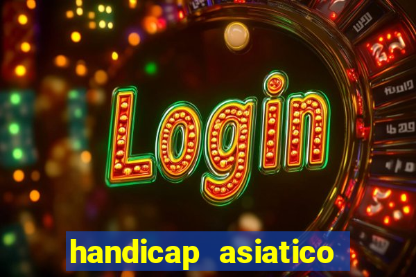 handicap asiatico 0.0 -0.5 bet365